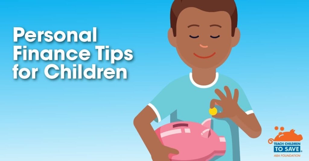 Personal Finance Tips for Children