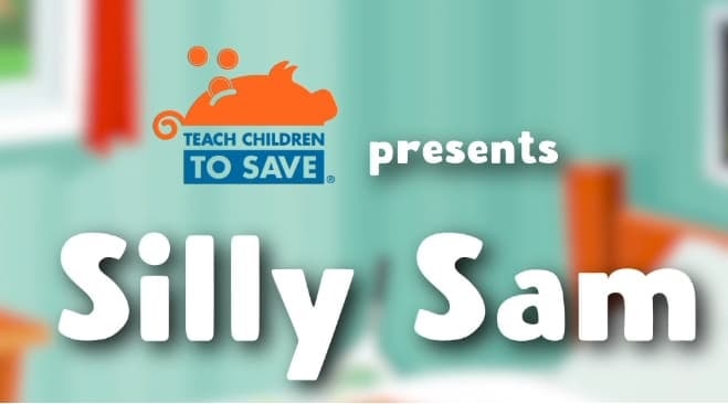 Teach Children To Save presents Silly Same